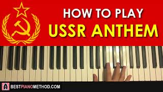 HOW TO PLAY  National Anthem of USSR Piano Tutorial Lesson [upl. by Annoeik864]