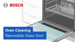 Effortless Oven Cleaning Bosch Cooker with Removable Glass Door  Bosch Home Gulf [upl. by Ahsinoj279]