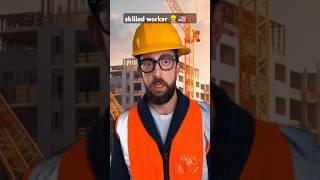 quotSkilled Workerquot 👷🇺🇸💯 workers comedy work job construction adamrose engineering funny [upl. by Afihtan]