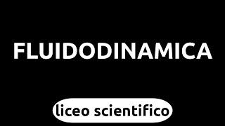 Teoria  Fluidodinamica [upl. by Sapienza700]