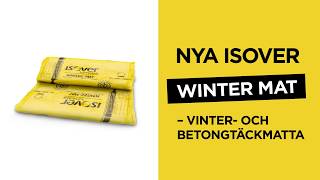 ISOVER Winter Mat – Vinter amp Betongtäckmatta [upl. by Radferd]