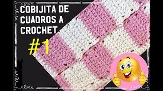 Cobijita de cuadros a crochet tutorial parte 1 Tejiendo Con Erica [upl. by Maris327]