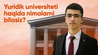 Yuridik universiteti haqida nimalarni bilasiz [upl. by Bryon7]