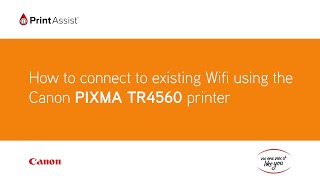 How to add the PIXMA HOME TR4560 to your existing WiFi network [upl. by Emmalyn158]