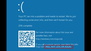 Can’t start PC with IRQL NOT LESS OR EQUAL Error [upl. by Bogart]