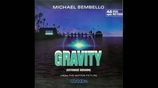 Michael Sembello  Gravity Extended Version 1985 [upl. by Selby60]