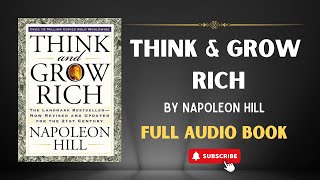 Unleash Your Success With Think And Grow Rich Full Audiobook  Your Path To Prosperity [upl. by Anirret]