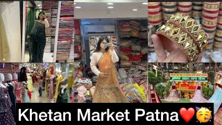 Khetan Market Patna Full Tour❤️Exploring Cheap Market In Patna😍Patna MarketsExploring Patna🫡 [upl. by Venator]