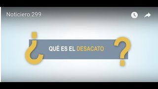 Noticiero Judicial Cápsula Educativa  ¿Qué es el desacato [upl. by Waltner]