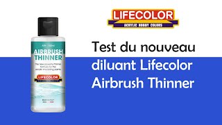 Test du nouveau diluant Lifecolor [upl. by Rinna]