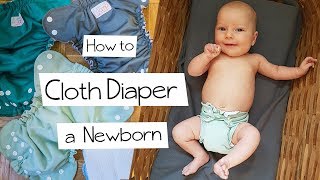 How to cloth diaper a newborn  EASY TUTORIAL [upl. by Eilama38]