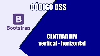 Cómo centrar un div con Bootstrap [upl. by Aramen]