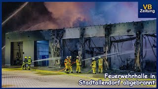 Feuerwehrhalle in Stadtallendorf abgebrannt 🚒  📰 Vogelsberger Zeitung [upl. by Shelly]