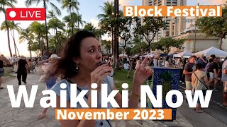 WAIKIKI NOW  Block Festival Saturday November 11  OAHU [upl. by Tawnya]