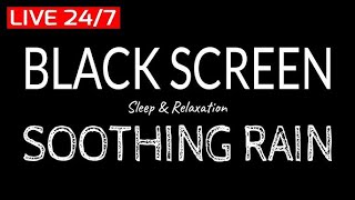 Black Screen Rain Sounds for Deep Sleep Focus Meditation amp Relaxing [upl. by Franza]