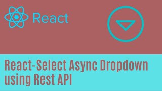 Dynamically Create ReactJs Dropdown Using API  Async Dropdown with ReactSelect [upl. by Ludovico]