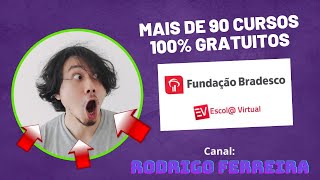 Cursos 100 Gratuitos com Certificado  Fundação Bradesco [upl. by Aisilef403]