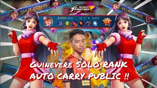 XORN MENUNJUKKAN BAGAIMANA SOLO RANK BOLEH CARRY PUBLIC PAKAI GUINEVERE [upl. by Enigroeg]