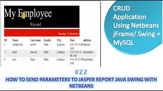 22 How to Send Parameters to jasper Report Java Swing With Netbeans [upl. by Latrena748]