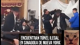 Encuentran tunel ilegal en Sinagoga de New York hay 10 detenidos judíos [upl. by Etakyram]