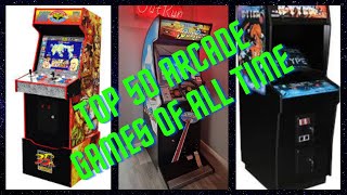 Counting Down the Top 50 Arcade Games Of All Time [upl. by Aruasi]