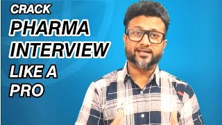 HOW TO CRACK INTERVIEW IN PHARMA PRODUCTION INTERVIEW QA INTERVIEW QC INTERVIEW PHARMA INTERVIEW [upl. by Noyart]