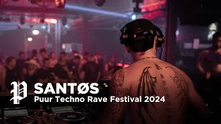 SANTØS  Puur Techno Rave Indoor Festival 2024  Ijland Amsterdam [upl. by Pogue]