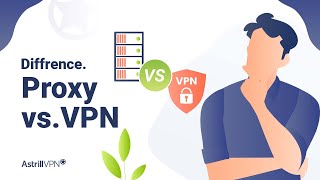 Proxy vs VPN What are the key differences [upl. by Woodie996]