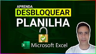 DESBLOQUEAR Como quebrar e remover senha de planilha no Excel [upl. by Aimat]