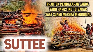 FAKTA SUTTEE INDIA  RITUAL PEMBAKARAN JANDA YANG DITINGGAL MATI SUAMI facts history culture [upl. by Yspyg]