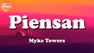 🎵 Myke Towers  Piensan Letras\Lyric [upl. by Enyak352]