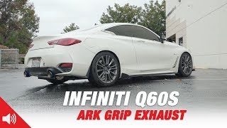 2017 Infiniti Q60S with ARK Performance GRiP Exhaust [upl. by Akinorev]