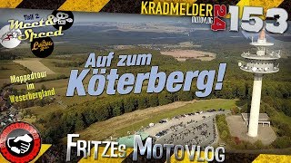 🌄 Auf zum Köterberg ✫ Moppedtour mit Bulldog Gaz AndyManCam und The Likeable Rider ◙ MV153 [upl. by Pierrepont]