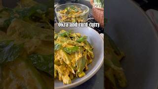 Okra and curd curry shorts [upl. by Sherborn]