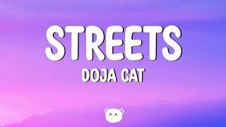 Doja Cat  Streets Lyrics [upl. by Glynas225]