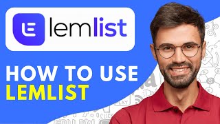 How to Use Lemlist 2024 Lemlist Tutorial and Review [upl. by Kapeed]