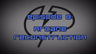 Arcane Reconstruction Ars Magica 2  BKC CrackPack  Episode 8 [upl. by Eirrem]