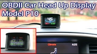 Model P10 OBDII Head Up Display HUD Full Review [upl. by Sivram]