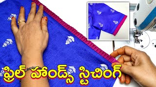 Frill hands stitching  ఫ్రిల్ హాండ్స్ ని చాలా ఈజీగా ఇలా స్టిచ్ చేసుకోండి  maatailoringtutorial [upl. by Arot]