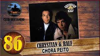 Chrystian e Ralf  Chora Peito [upl. by Eilla]