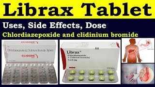 Librax tablet  Chlordiazepoxide and clidinium bromide  librax tablet uses Librax tablet in hindi [upl. by Acsehcnarf191]