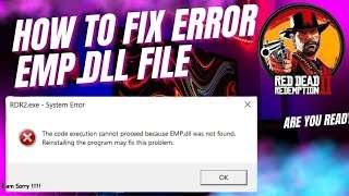 How to fix empdll  entry point not found  how to fix RDR 2 Empdll was not found error 100 Fix [upl. by Anaibaf591]