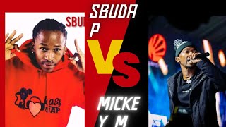 Sbuda P vs Mickey MSA underground hiphopKasirap [upl. by Gino]