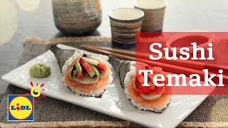 Sushi Temaki 🍣🥢  Recetas Asiáticas  Lidl España [upl. by Brion]