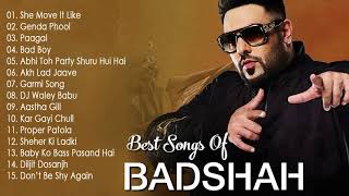 TOP 10 BADSHAH NEW SONGS  BADSHAH NEW HIT SONGS [upl. by Lectra]