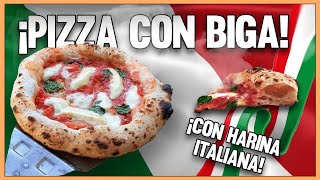 ¿CÓMO HACER PIZZA NAPOLETANA CON BIGA 🇮🇹 [upl. by Rusticus176]