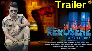 Kerosene Movie Official Trailer 4K l Dhruva  Brahmaji  Deepthi Kondaveeti  Telugu trailers 2022 [upl. by Elka]