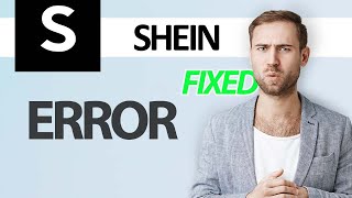 How To Fix SHEIN App Error  Step By Step [upl. by Mosra]