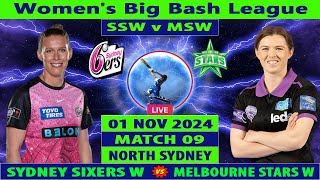 Sydney Sixers Women vs Melbourne Stars Women  SSW vs MSW  Womens Big Bash League 2024 Live [upl. by Roslyn]