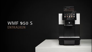 WMF 950 S DE Kaffeemaschine entkalken [upl. by Uela]